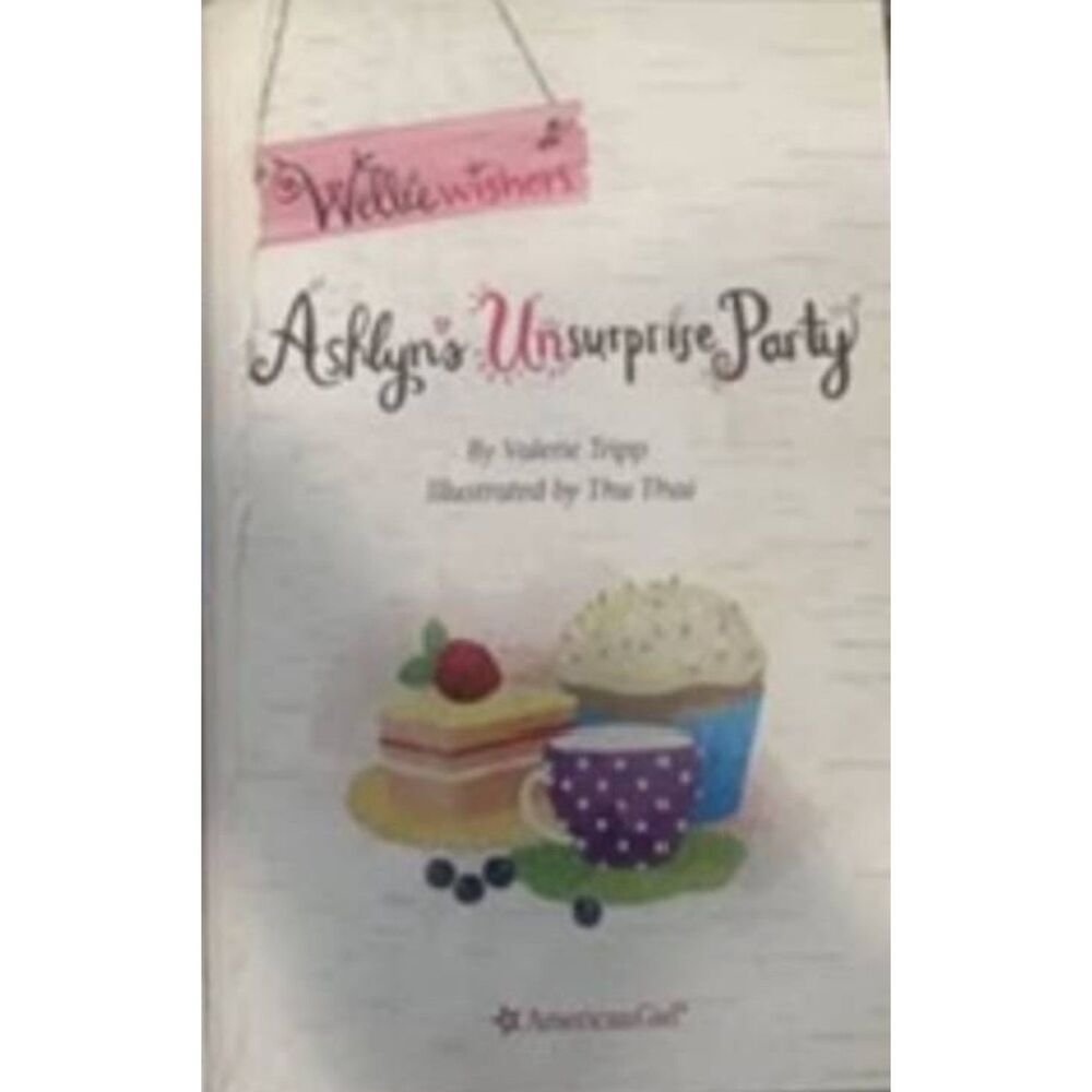 American Girl WellieWishers Ashlyn's Unsurprise Party Book Valerie Tripp